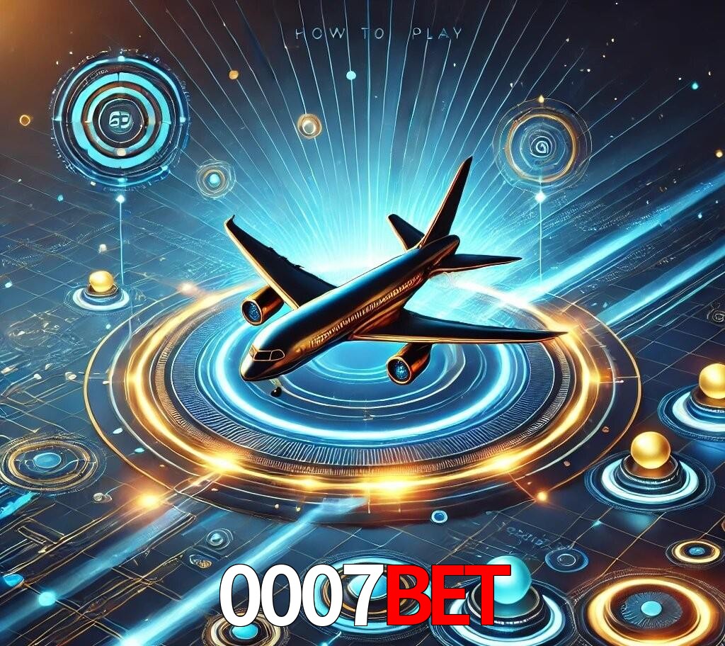 0007bet Como Jogar Aviator